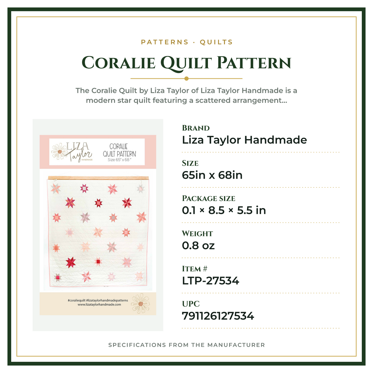 Product Specifications – Coralie Quilt Pattern
