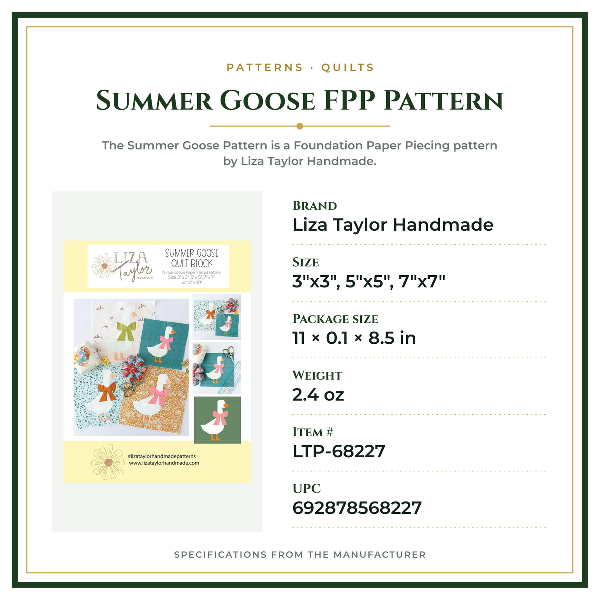 Product Specifications – Summer Goose FPP Pattern