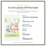 Product Specifications – Tulip Garden FPP Pattern