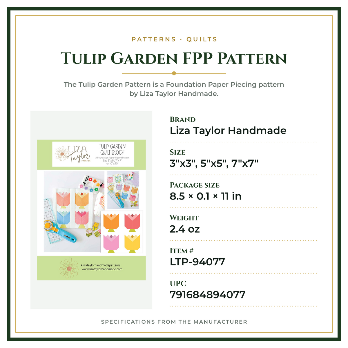 Product Specifications – Tulip Garden FPP Pattern