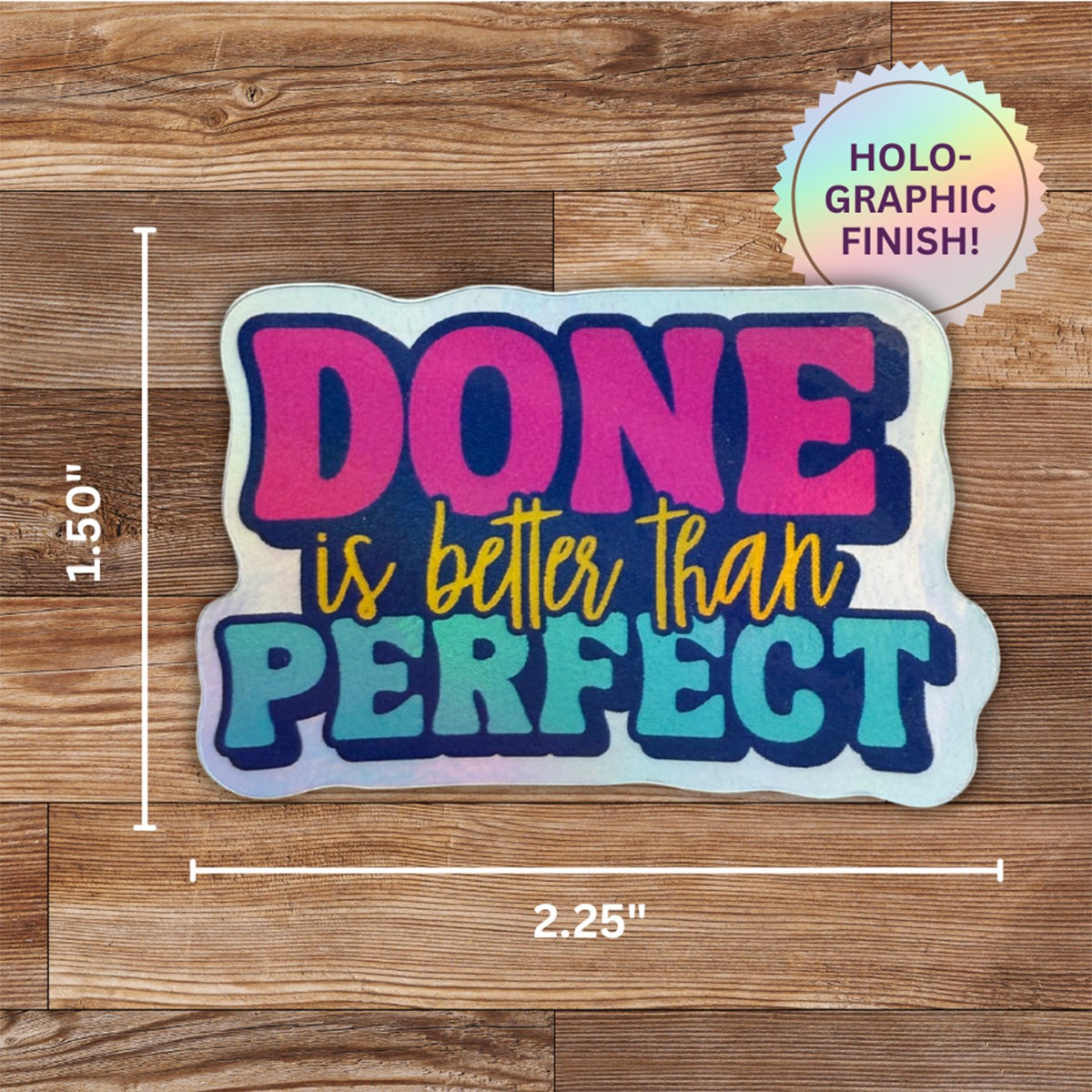 Done is Better Than Perfect 4pk