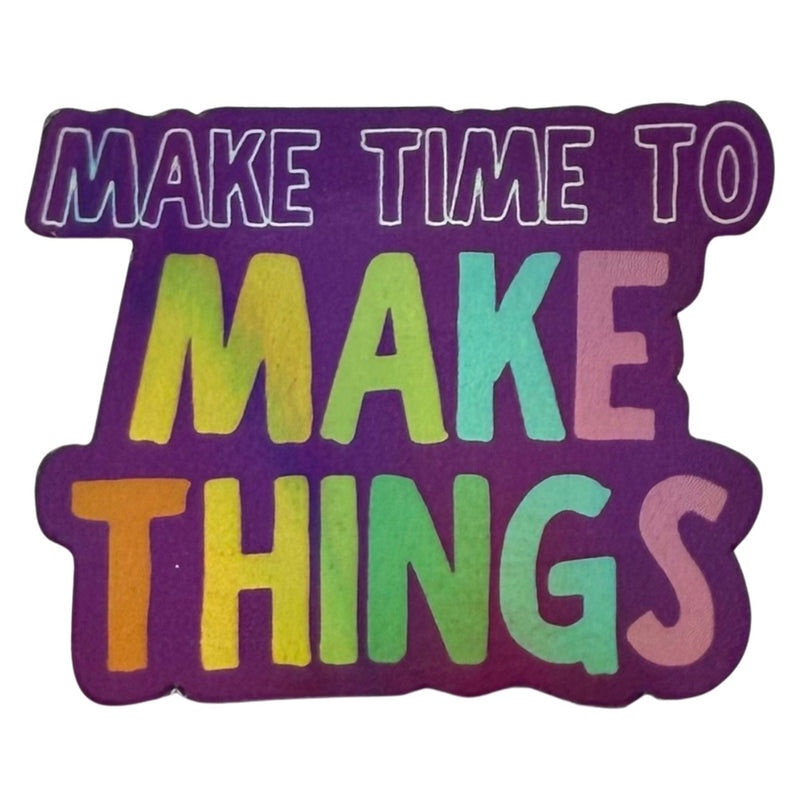 Make Time to Make Things 4pk