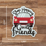 Shop Hopping Quilt Friends 4pk