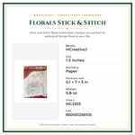 Product Specifications – Florals Stick & Stitch