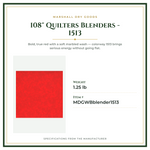 Product Specifications – 108" Quilters Blenders - 1513