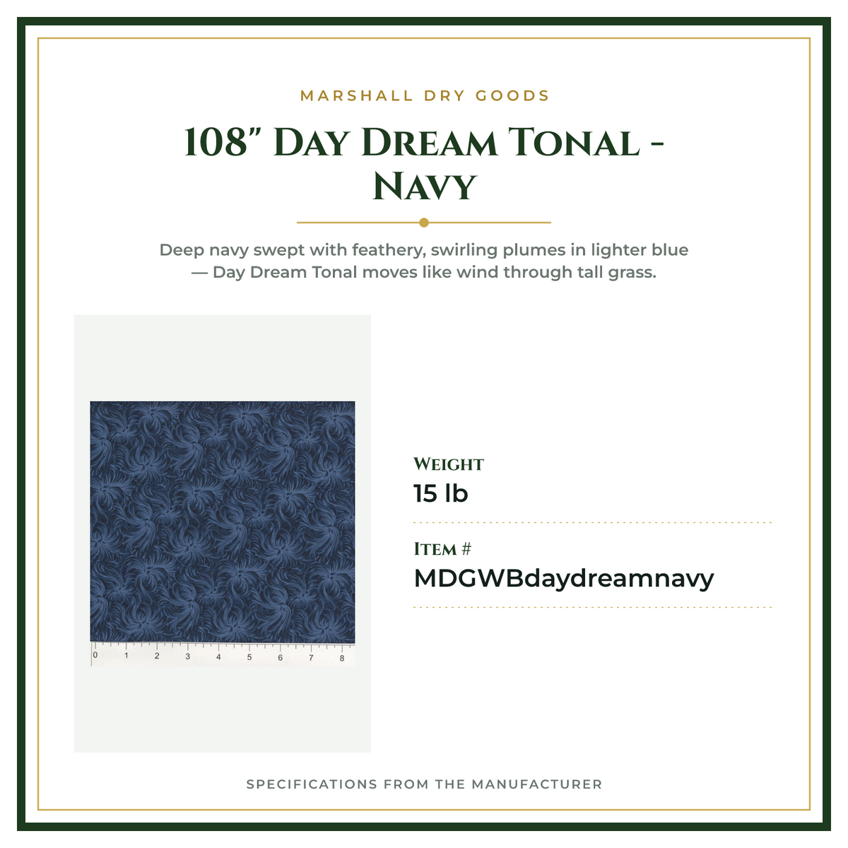 Product Specifications – 108" Day Dream Tonal - Navy