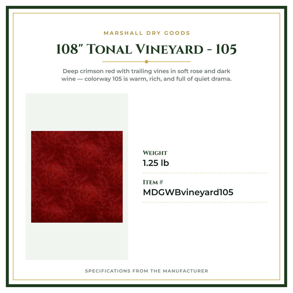 Product Specifications – 108" Tonal Vineyard - 105