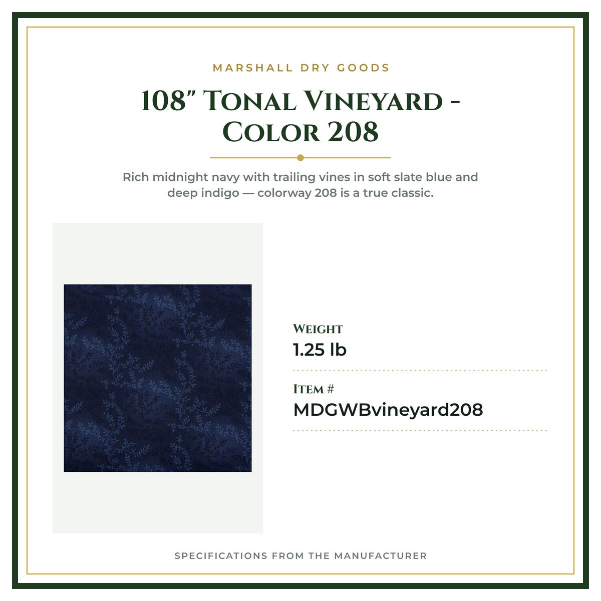 Product Specifications – 108" Tonal Vineyard - Color 208