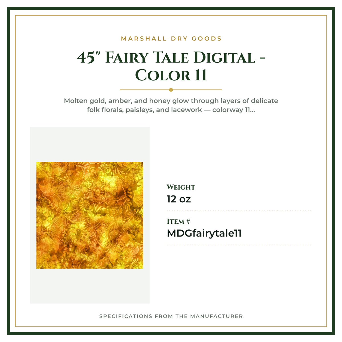 Product Specifications – 45" Fairy Tale Digital - Color 11