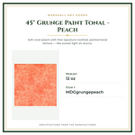 Product Specifications – 45" Grunge Paint Tonal - Peach