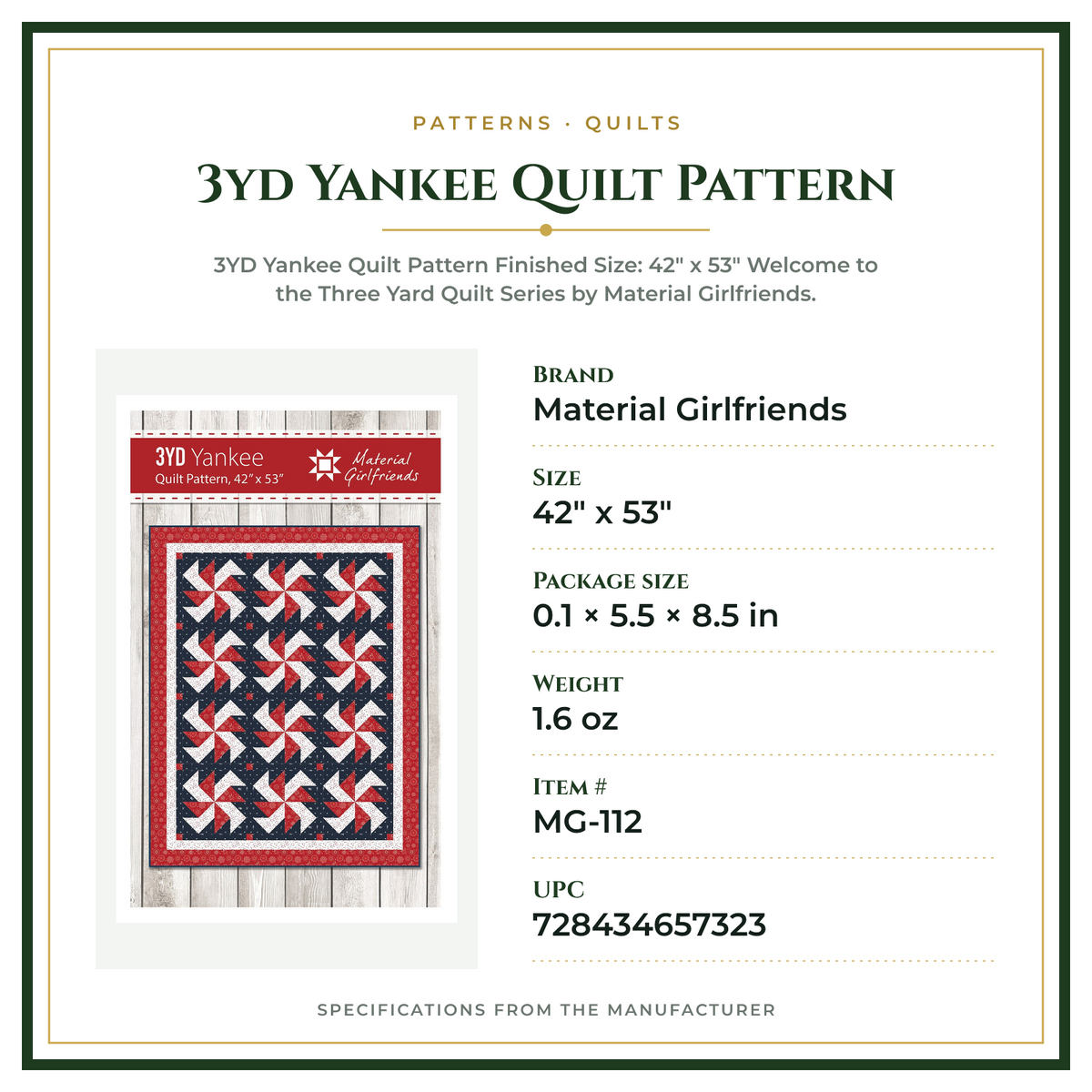 Product Specifications – 3yd Yankee Quilt Pattern