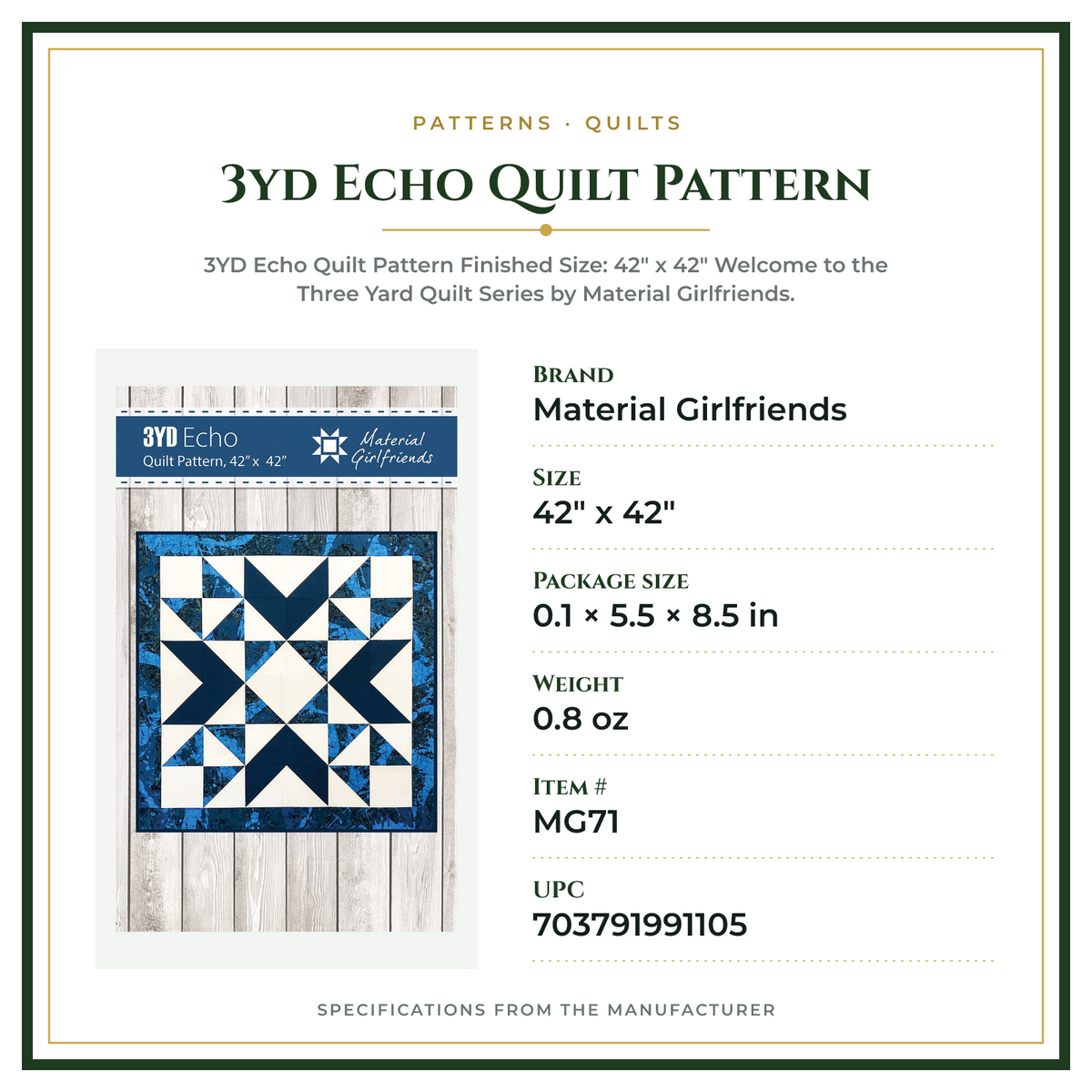 Product Specifications – 3yd Echo Quilt Pattern