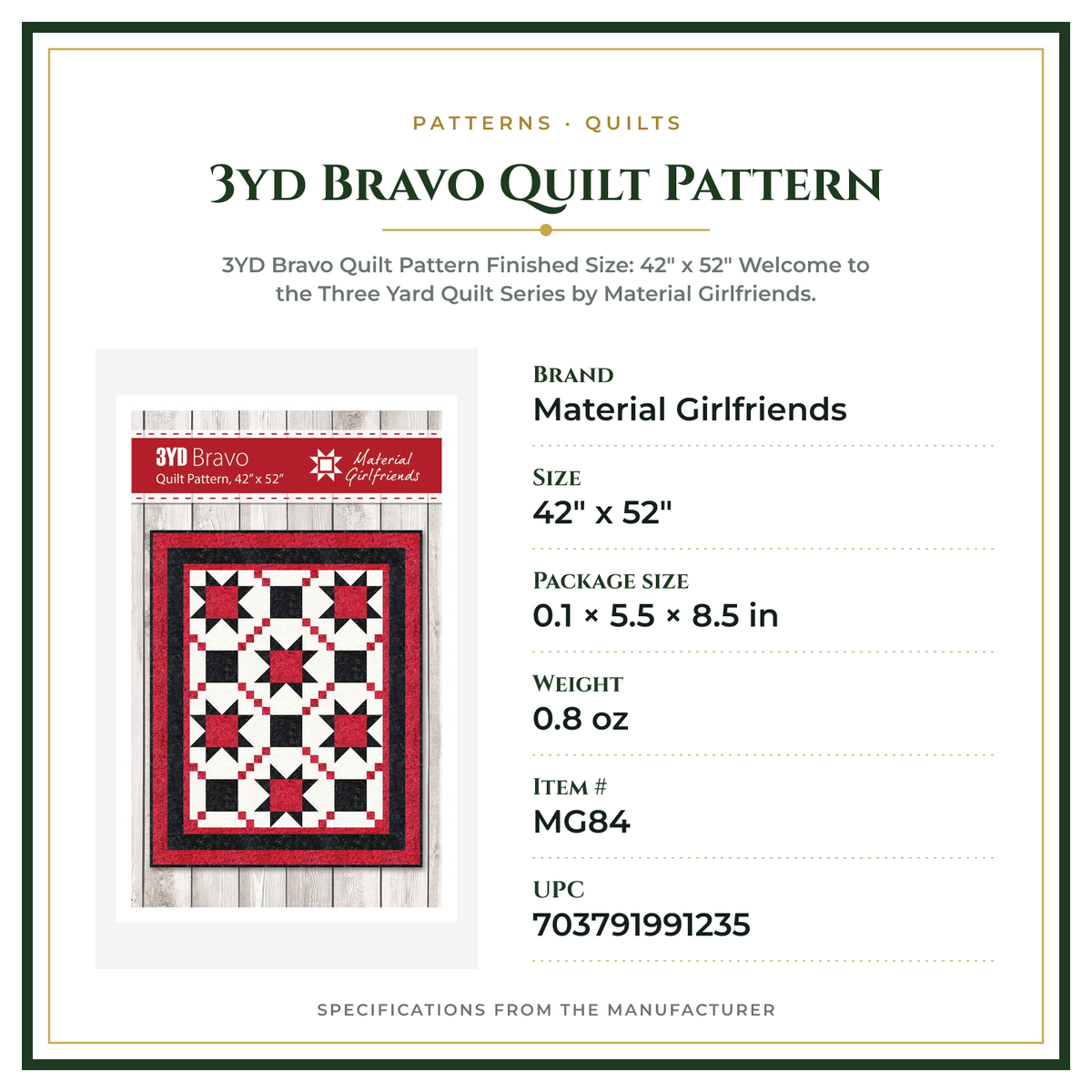 Product Specifications – 3yd Bravo Quilt Pattern