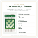 Product Specifications – 3yd Charlie Quilt Pattern