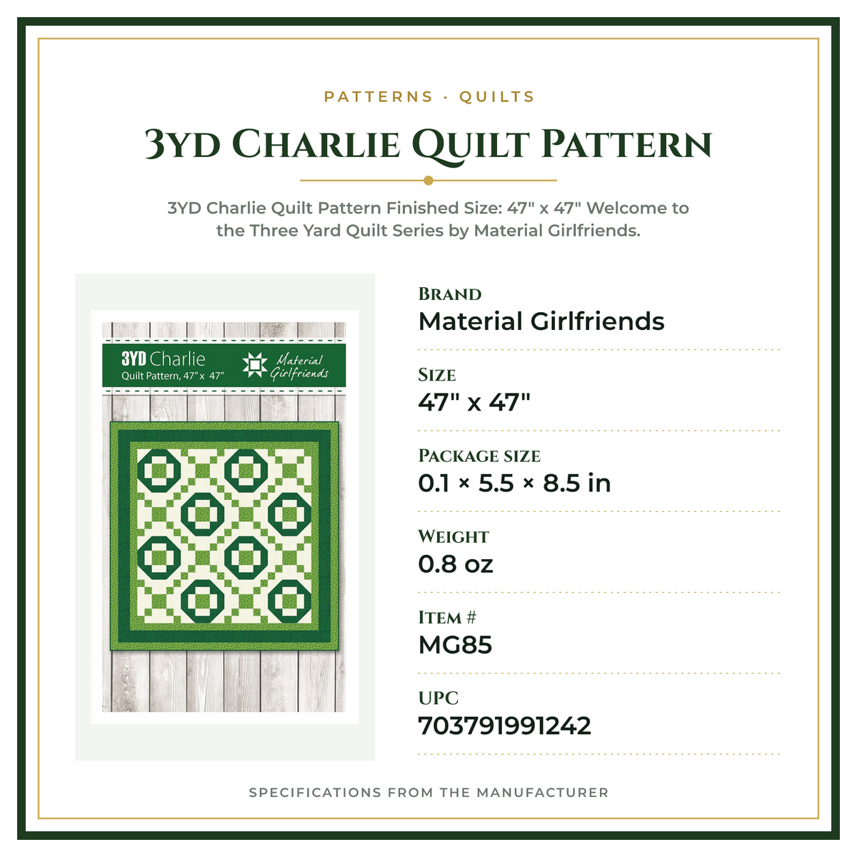 Product Specifications – 3yd Charlie Quilt Pattern
