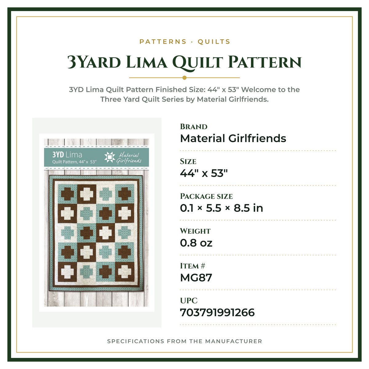 Product Specifications – 3Yard Lima Quilt Pattern