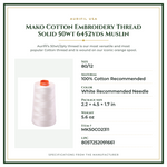 Product Specifications – Mako Cotton Embroidery Thread Solid 50wt 6452yds Muslin