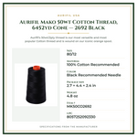 Product Specifications – Aurifil Mako 50wt Cotton Thread, 6452yd Cone — 2692 Black