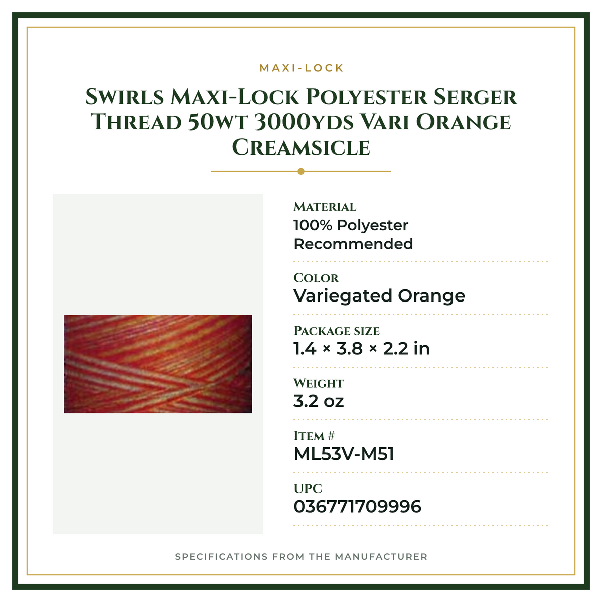 Product Specifications – Swirls Maxi-Lock Polyester Serger Thread 50wt 3000yds Vari Orange Creamsicle