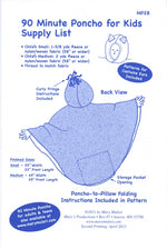 90 Minute Poncho for Kids