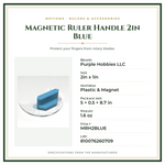 Product Specifications – Magnetic Ruler Handle 2in Blue