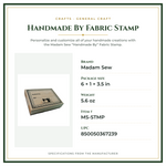 Product Specifications – Handmade By Fabric Stamp