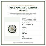 Product Specifications – Pansy Magnetic Scissors Minder