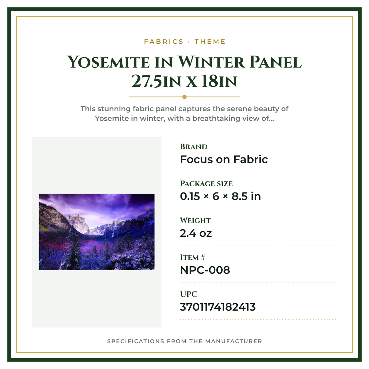 Product Specifications – Yosemite in Winter Panel 27.5in x 18in