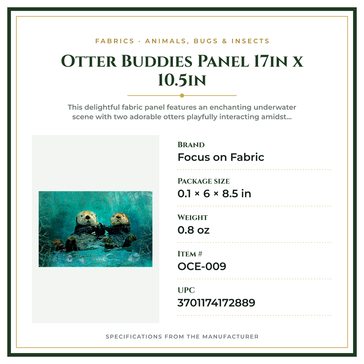Product Specifications – Otter Buddies Panel 17in x 10.5in