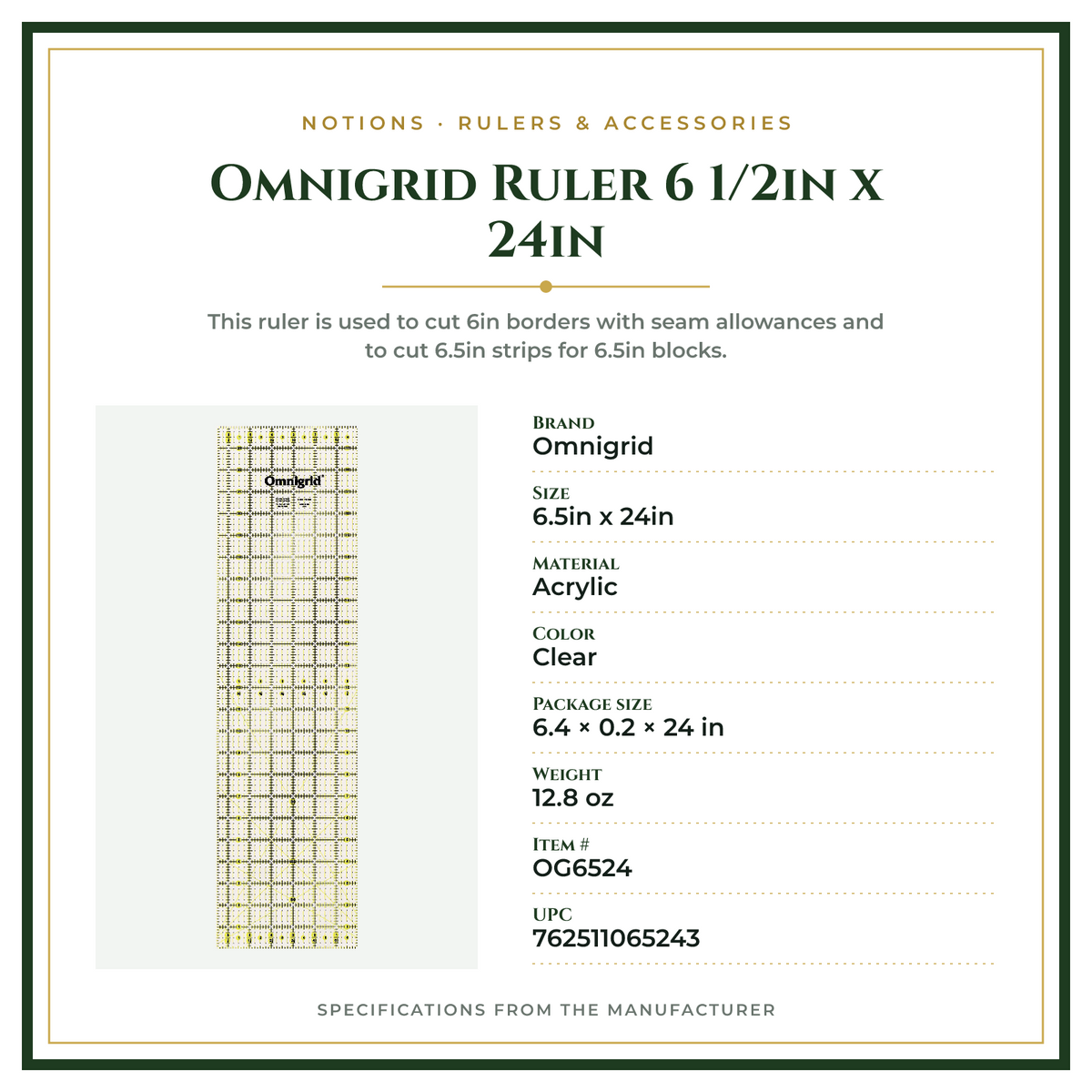 Product Specifications – Omnigrid Ruler 6 1/2in x 24in
