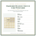 Product Specifications – Omnigrid Ruler 6 1/2in x 6 1/2in With Grid