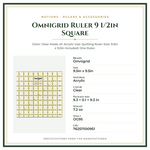 Product Specifications – Omnigrid Ruler 9 1/2in Square