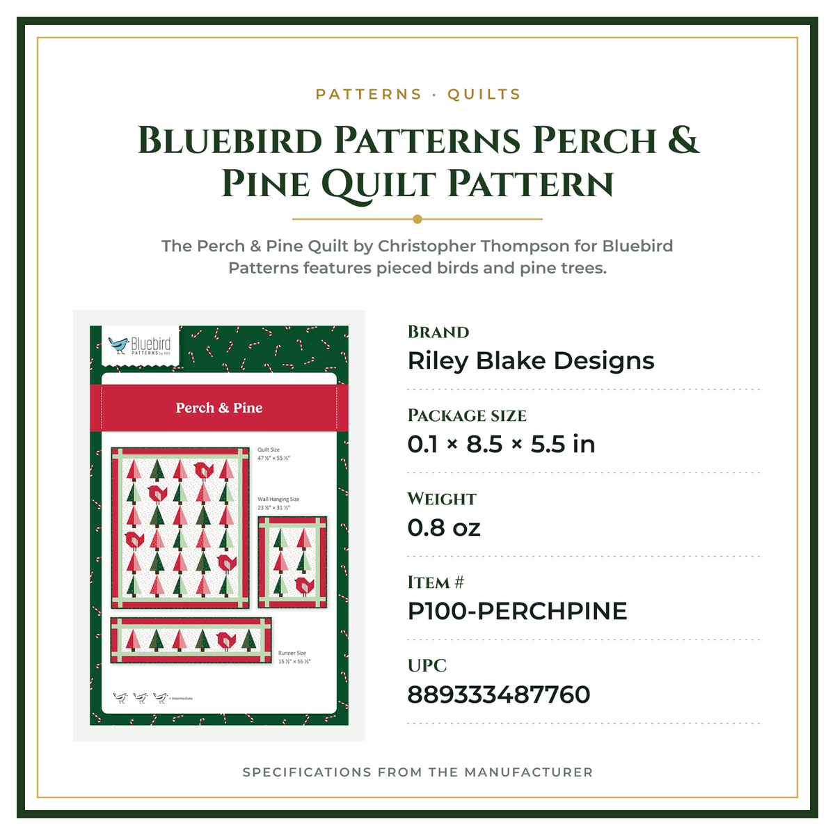Product Specifications – Bluebird Patterns Perch & Pine Quilt Pattern