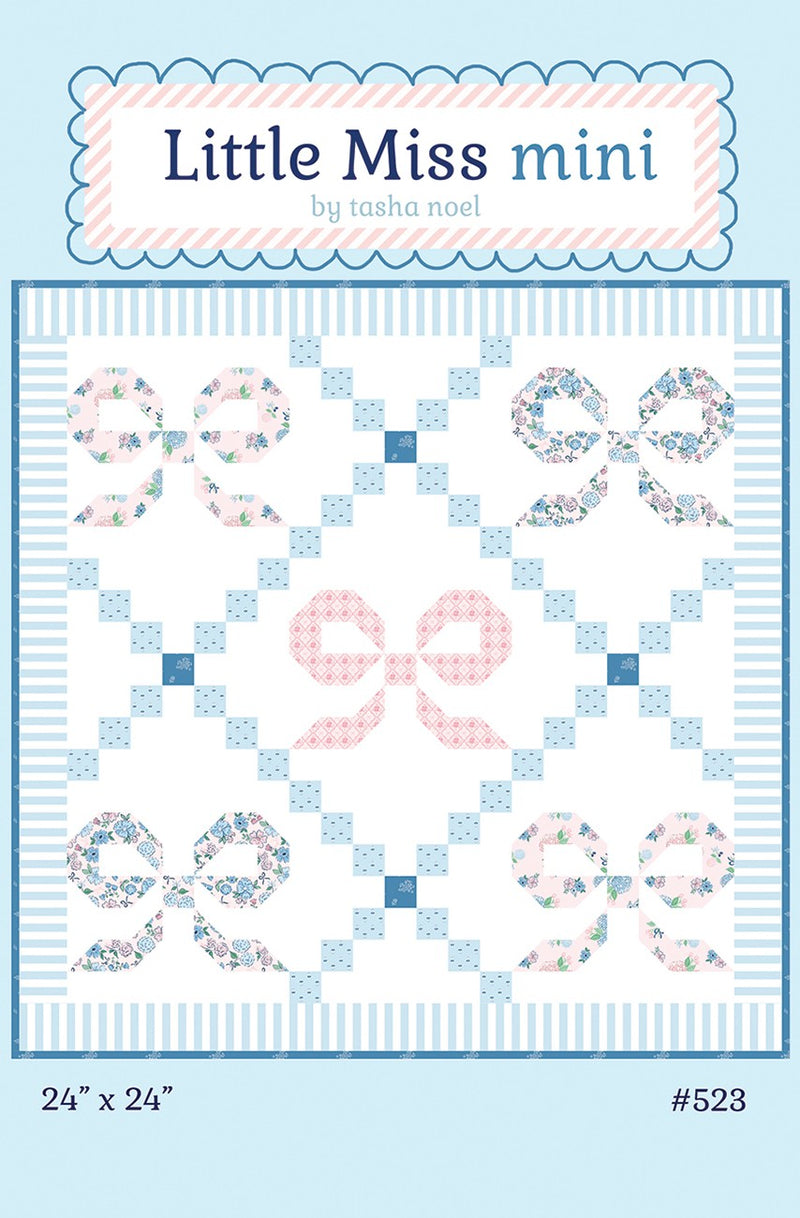 Tasha Noel Little Miss Mini Quilt Pattern