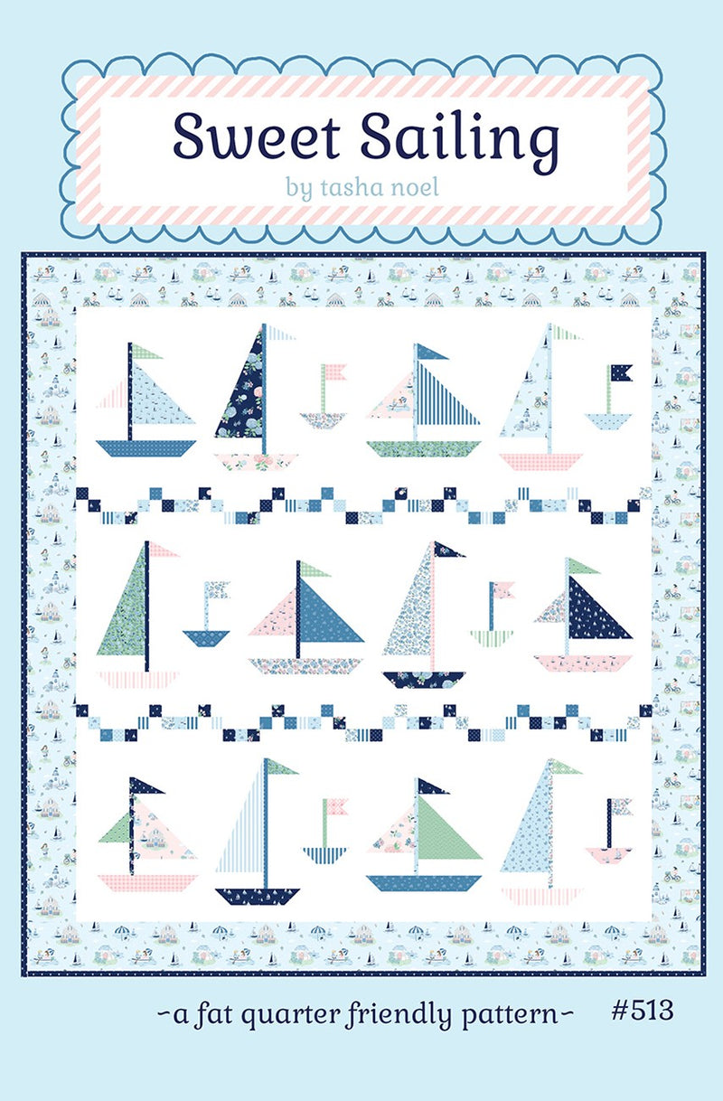 Tasha Noel Sweet Sailing Quilt Pattern