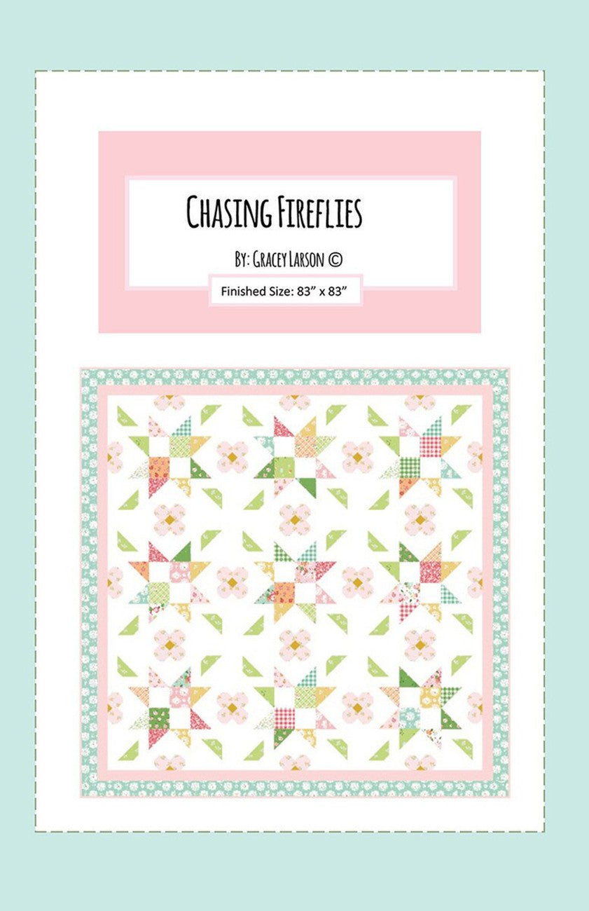 Gracey Larson Chasing Fireflies Quilt Pattern