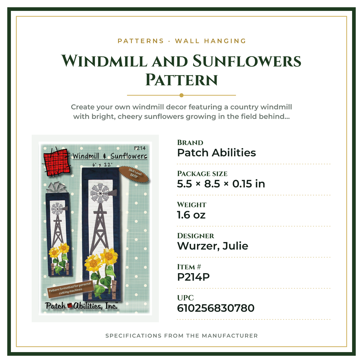 Product Specifications – Windmill and Sunflowers Pattern