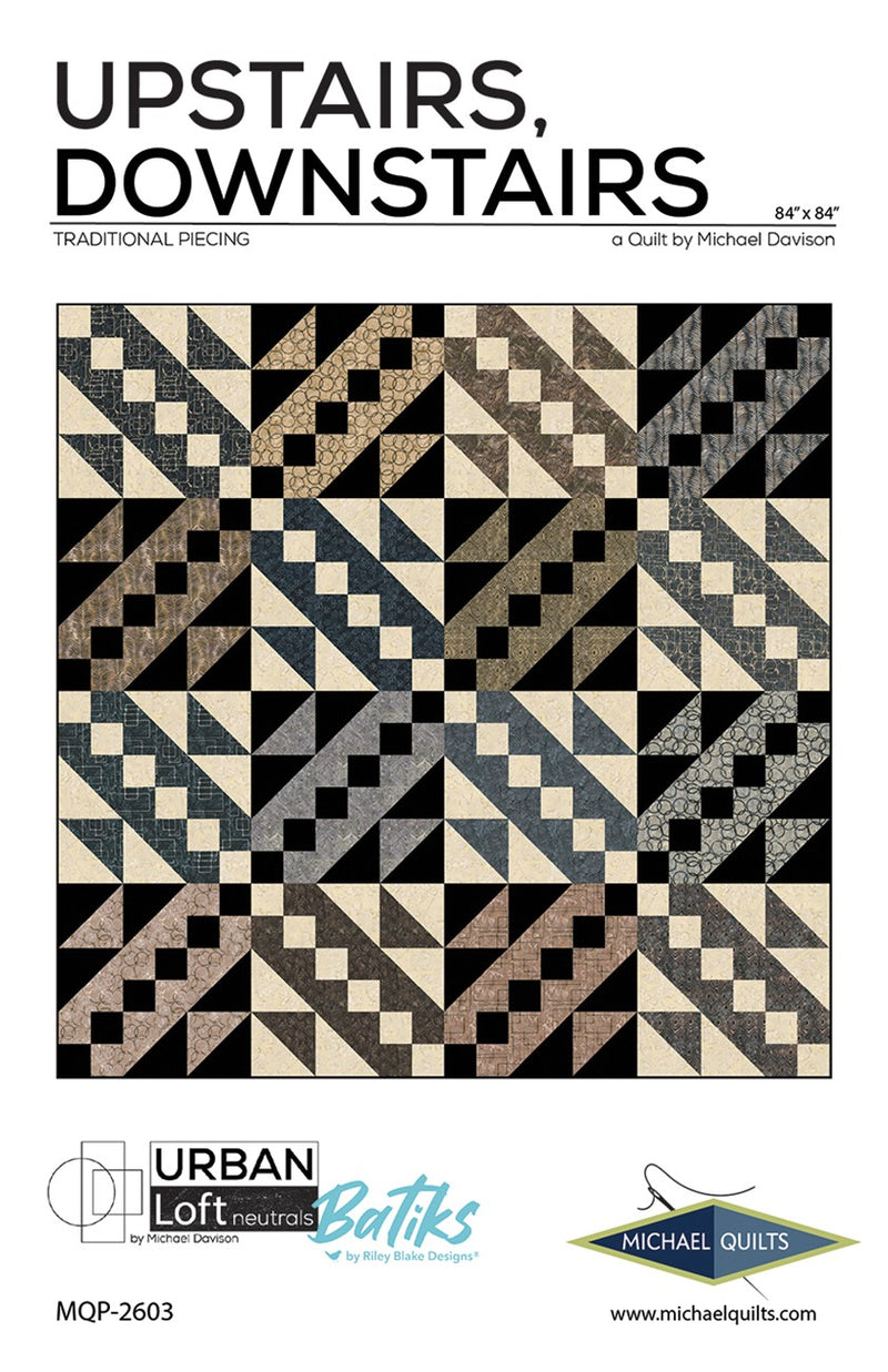 Michael Quilts Upstairs Downstairs Quilt Pattern