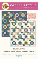 Copper Kettle Quilt Company Skybound Quilt Pattern