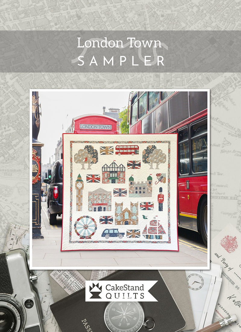 CakeStand Quilts London Town Sampler Pattern Book