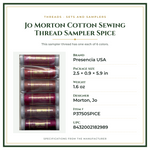 Product Specifications – Jo Morton Cotton Sewing Thread Sampler Spice