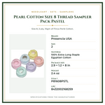 Product Specifications – Pearl Cotton Size 8 Thread Sampler Pack Pastel