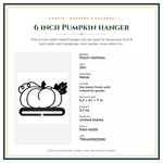 Product Specifications – 6 inch Pumpkin hanger
