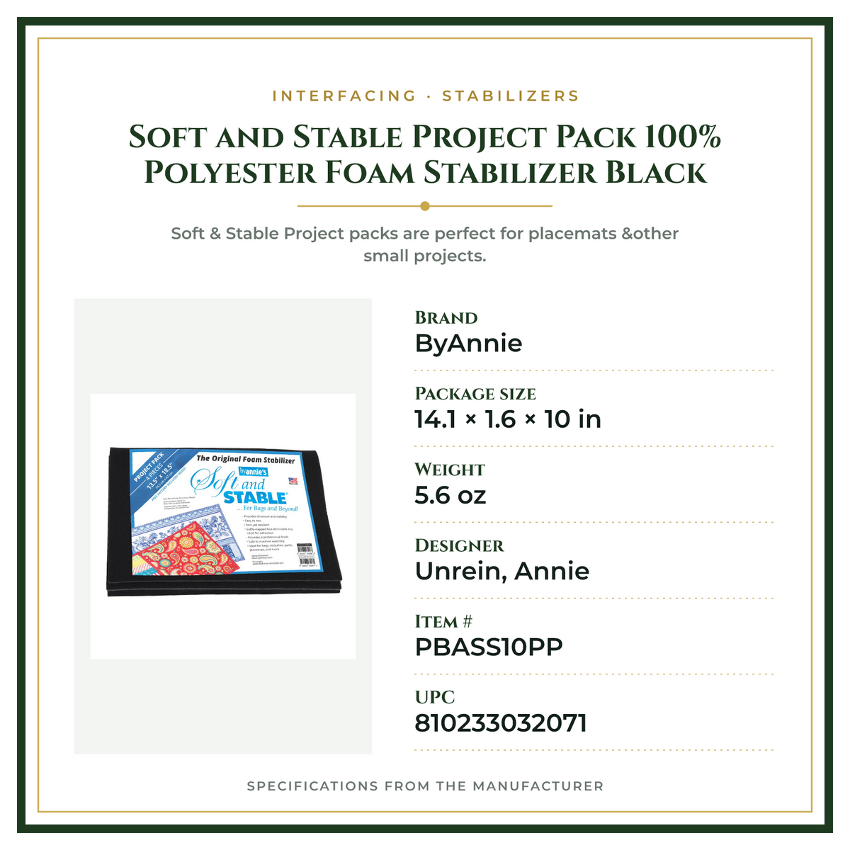 Product Specifications – Soft and Stable Project Pack 100% Polyester Foam Stabilizer Black