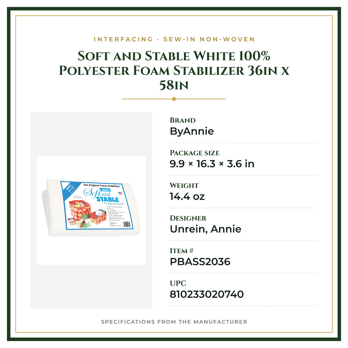 Product Specifications – Soft and Stable White 100% Polyester Foam Stabilizer 36in x 58in