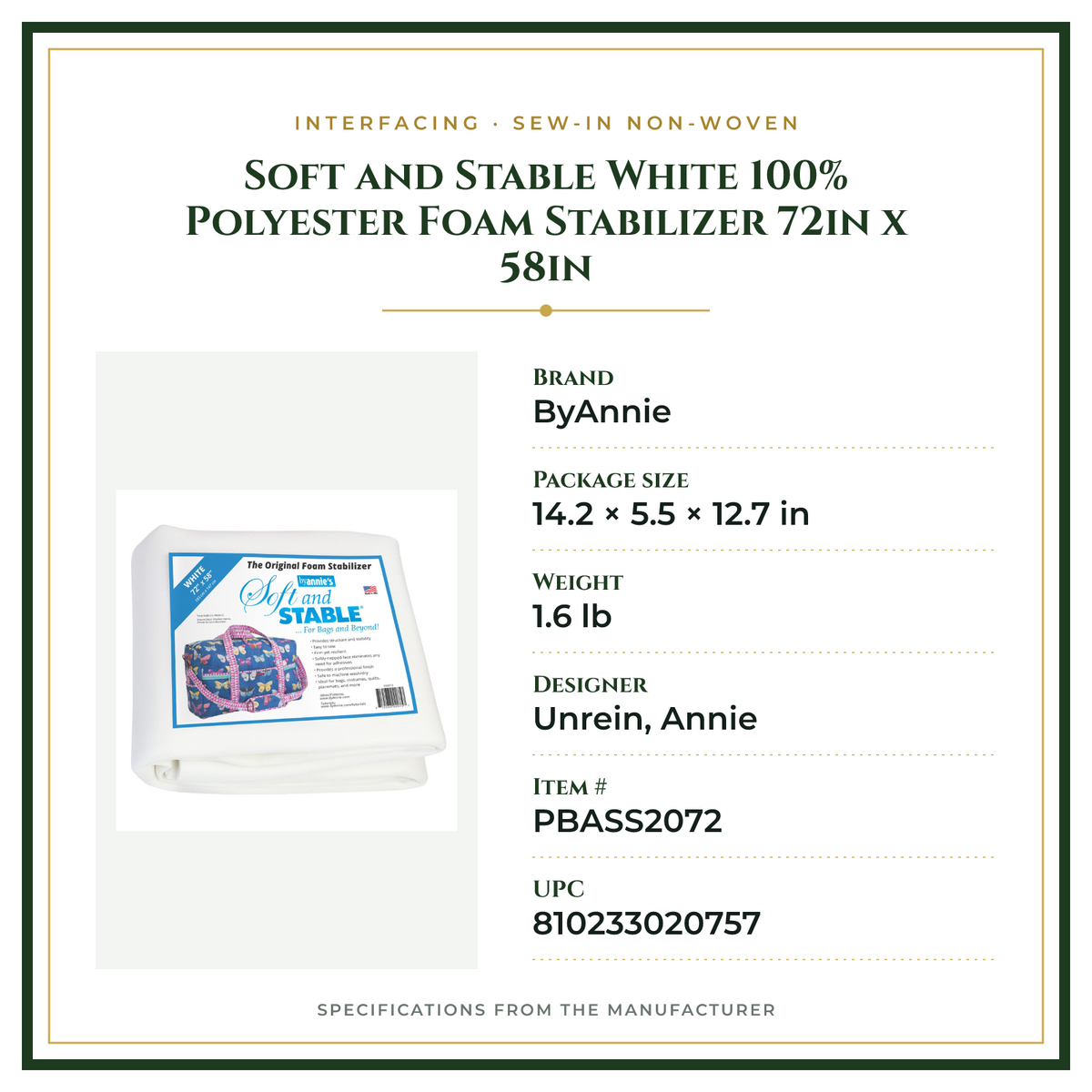 Product Specifications – Soft and Stable White 100% Polyester Foam Stabilizer 72in x 58in