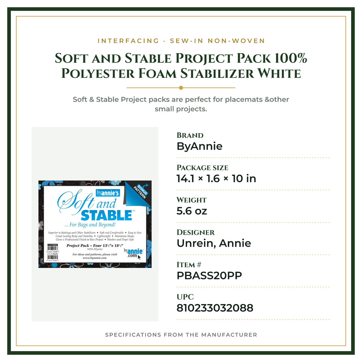 Product Specifications – Soft and Stable Project Pack 100% Polyester Foam Stabilizer White