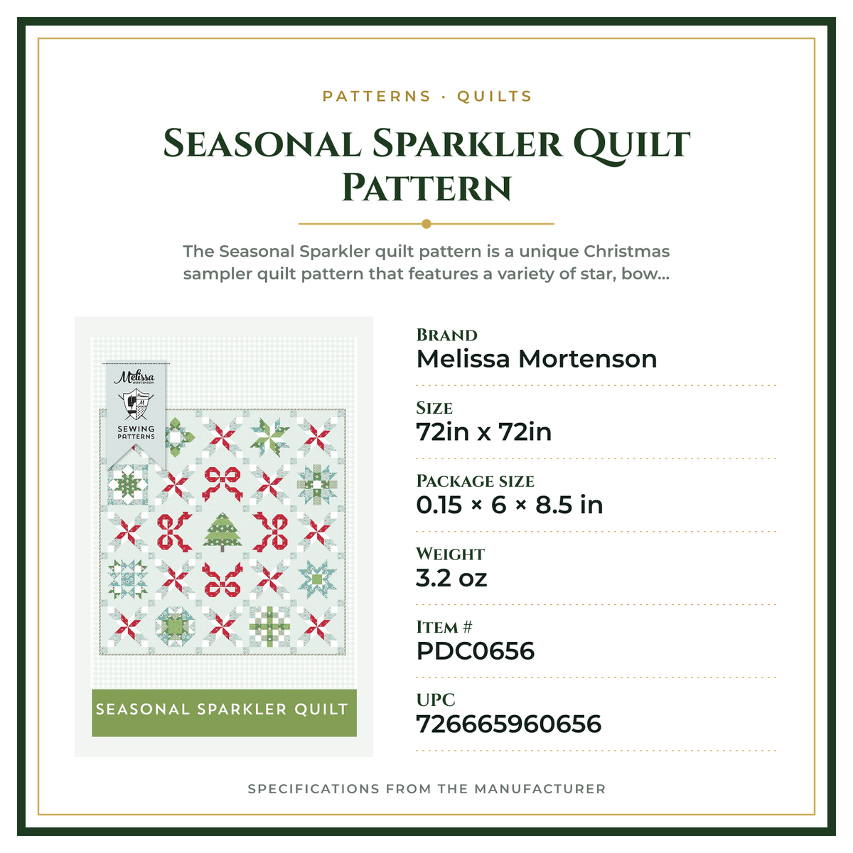 Product Specifications – Seasonal Sparkler Quilt Pattern