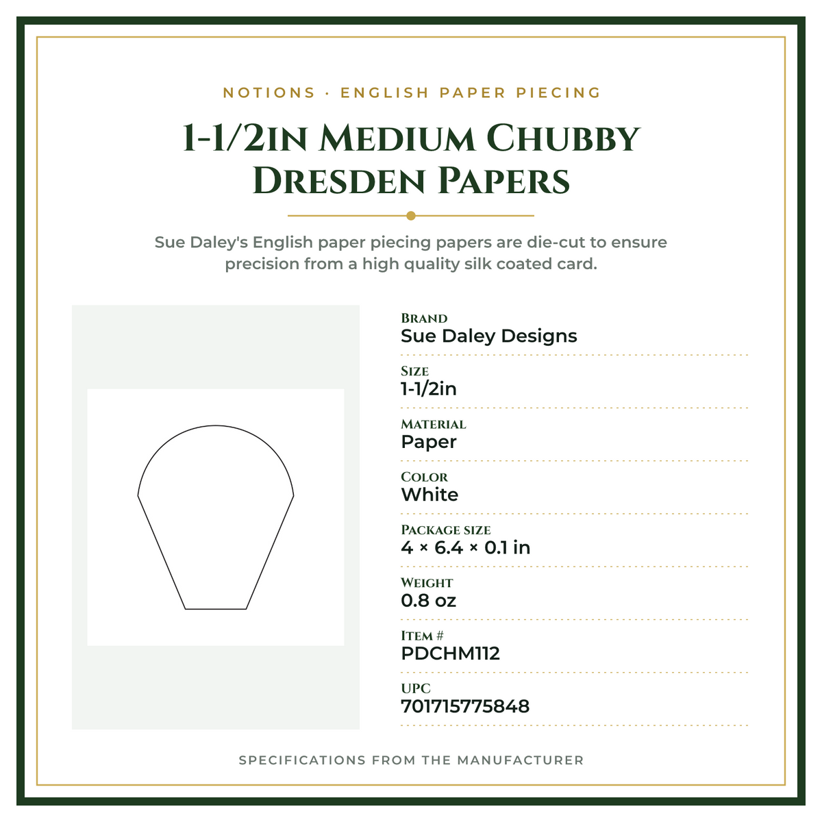 Product Specifications – 1-1/2in Medium Chubby Dresden Papers