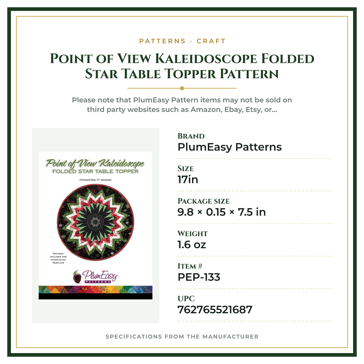Product Specifications – Point of View Kaleidoscope Folded Star Table Topper Pattern